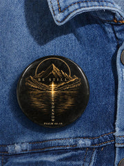 "Be Still and Know" Brooches
