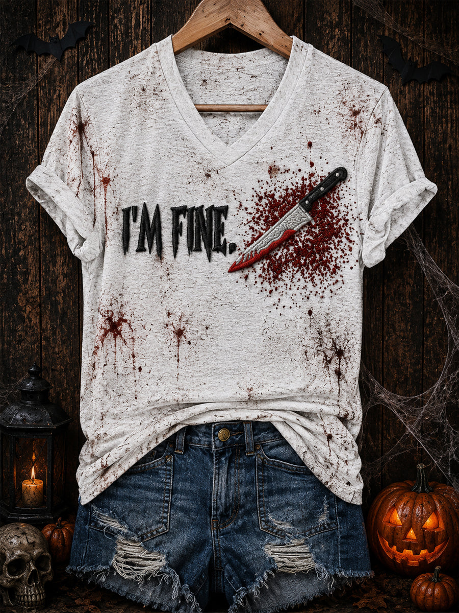 Women's Halloween “i’m fine” Printed V-neck T-shirt