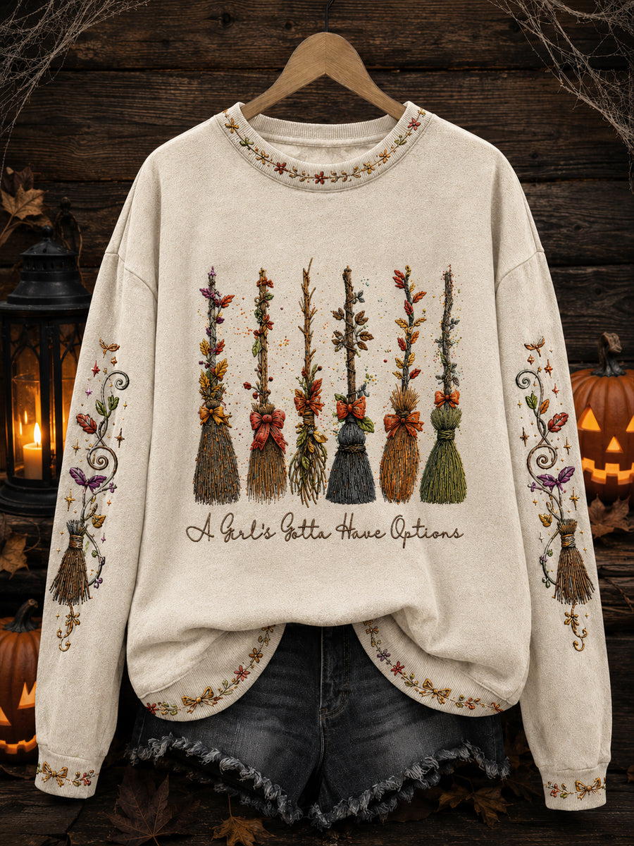 Women's “A Girl's Gotta Have Options” Print Sweatshirt