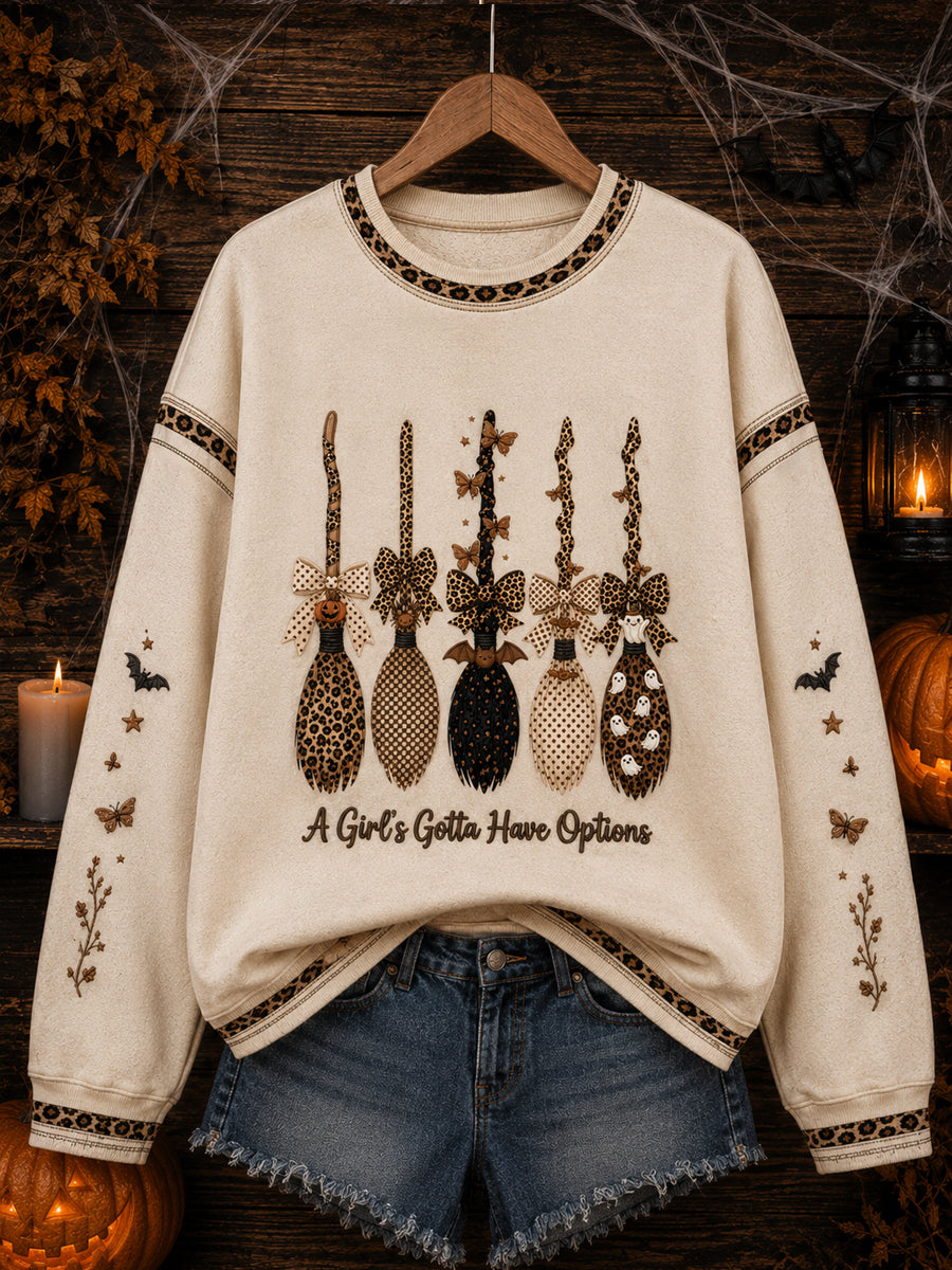 Women's Halloween “A GIRL'S GOTTA HAVE OPTIONS” Print Sweatshirt