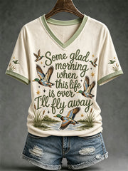Women's Some Glag Morning When This Life Is Over I'll Fly Away Print Casual V-Neck Tee