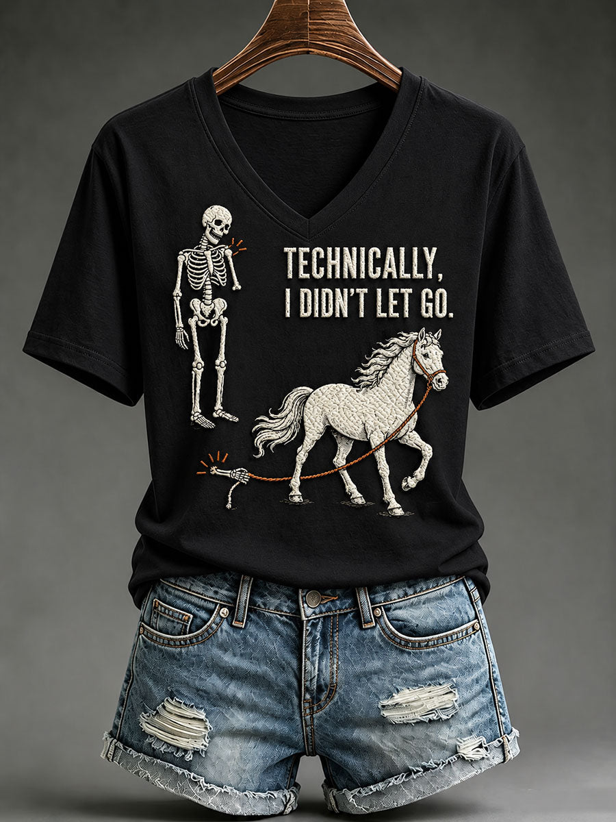 Women's Technically I Didon't Let Go Short-sleeved T-shirt