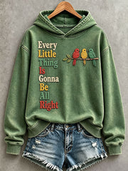 Women's Every Little Thing Is Gonna Be All Right Hoodie