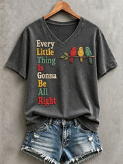 Women's Every Little Thing Is Gonna Be All Right T-shirt