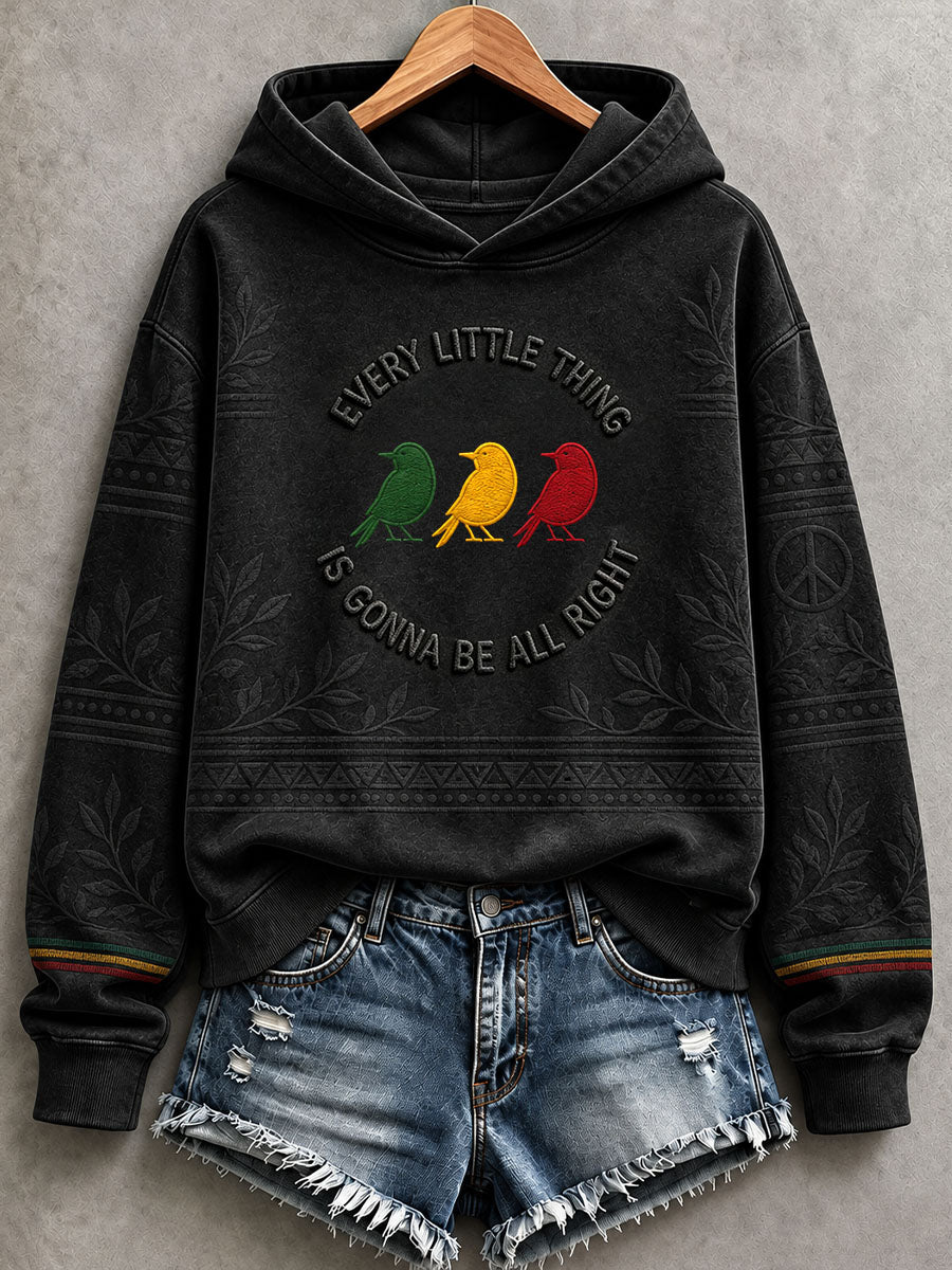 Women's Every Little Thing Is Gonna Be All Right Hoodie
