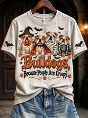 Women's Bulldogs Because People Are Creepy Halloween Print Short-sleeved T-shirt