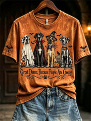 Women's Great Danes Because People Are Creepy Halloween Dogs Print short-sleeved T-shirt