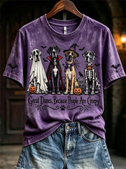 Women's Great Danes Because People Are Creepy Halloween Dogs Print short-sleeved T-shirt