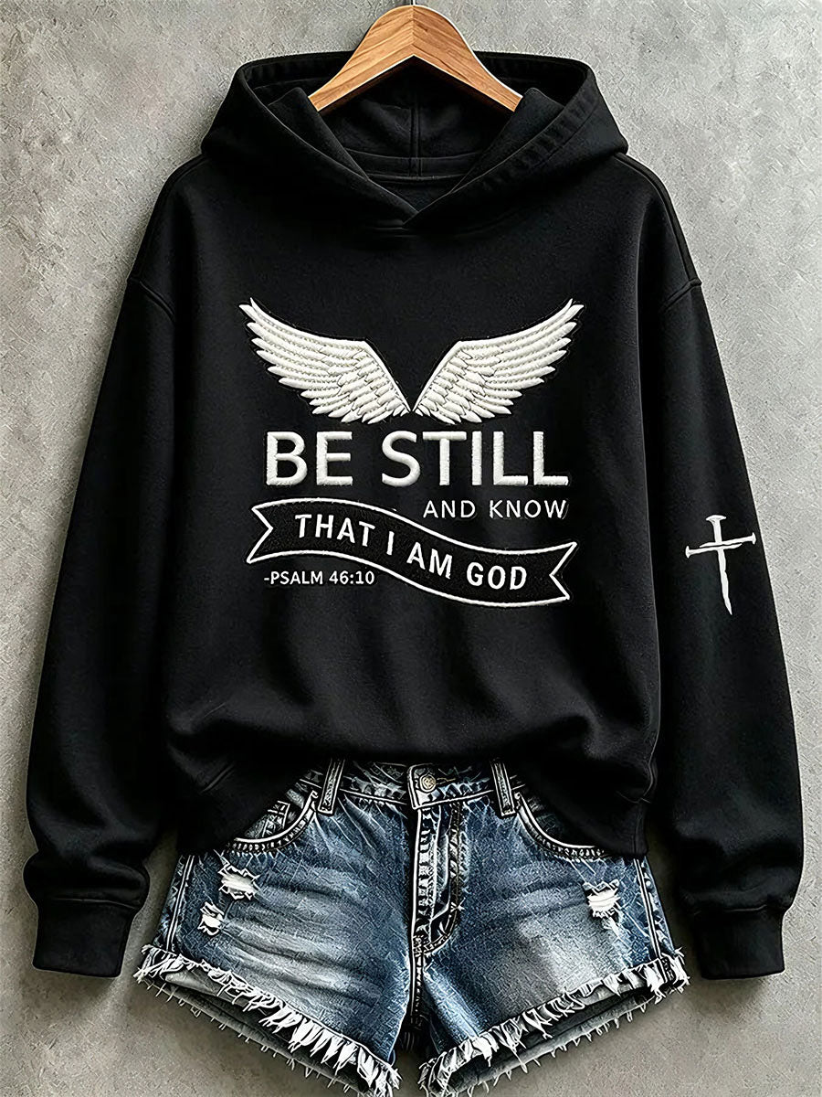 Women's Be Still And Know That I Am God Hoodie