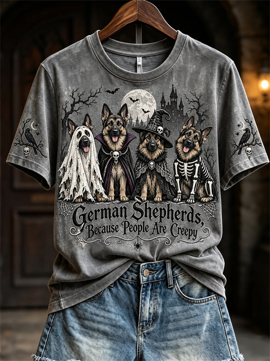 Women's German Shepherd Because People Are Creepy Gothic Dogs Print short-sleeved T-shirt